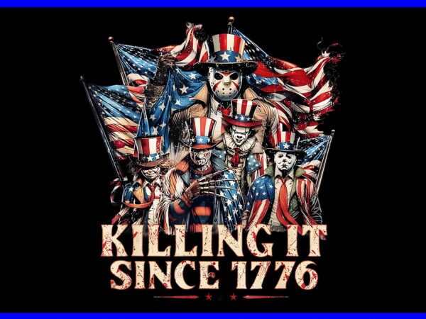 America killing it since 1776 flag 4th of july png t shirt vector