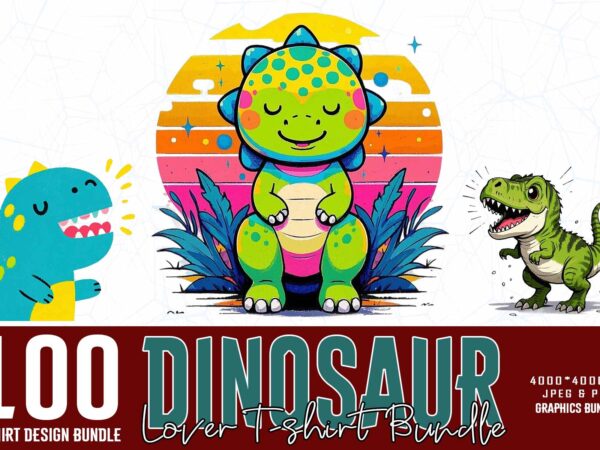 100 trendy retro dinosaur t-shirt design – download instantly 100 trendy retro dinosaur t-shirt design – download instantly