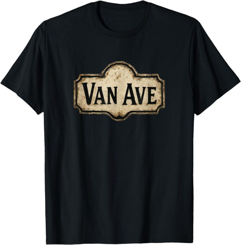 Vintage Van Ave Sign T-Shirt