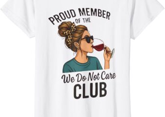 WDNC – We Do Not Care Club T-Shirt