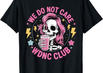 Women Girls Coffee Skeleton WDNC T-Shirt