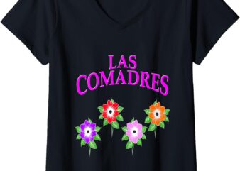 Womens Las Comadres – Cute Mom Squad or Family V-Neck T-Shirt