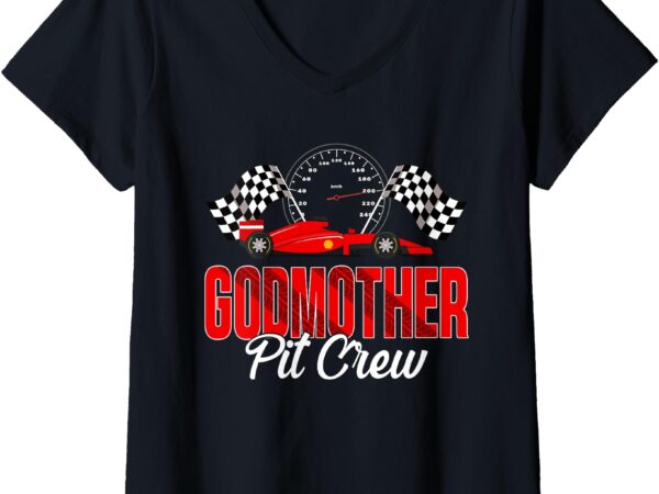Womens race car birthday party racing family godmother pit crew v-neck t-shirt