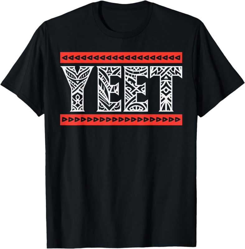 Yeet Tribal Art Funny Saying Meme Slang Men Boys Kids Women T-Shirt