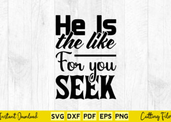 He is the like for you seek svg easter day