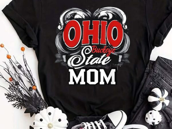 Ohio mom buckeye state swirl cute womens mothers day gift t-shirt design