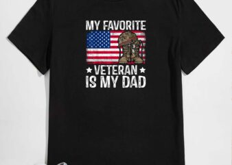 my favorite veteran is my dad army military veterans day T-Shirt design