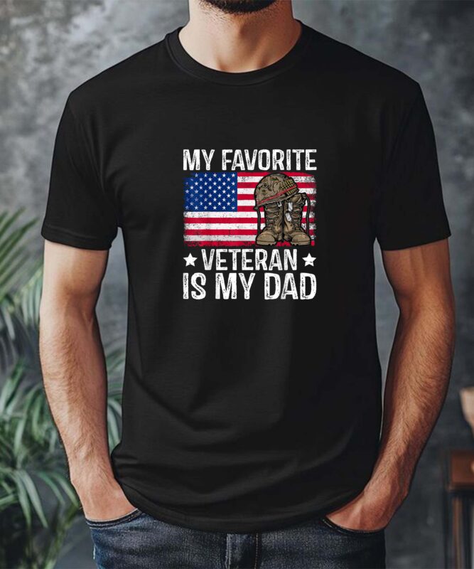 my favorite veteran is my dad army military veterans day T-Shirt design