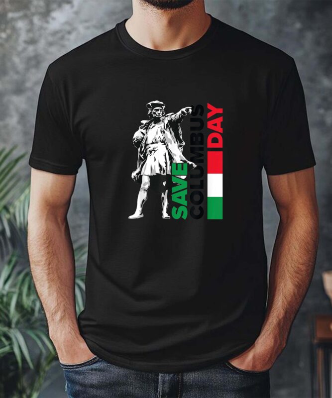 Save Columbus Day – Italian Pride T-Shirt design