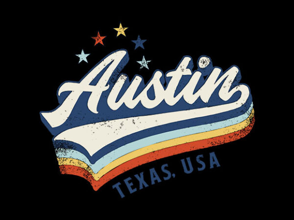 Austin texas t shirt vector