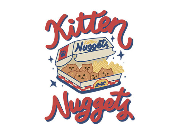 Kitten nuggets t shirt vector art