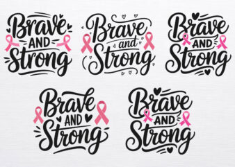 Brave and Strong Breast Cancer Awareness T-Shirt Design with Pink Ribbons – Inspirational Support for Fighters & Survivors