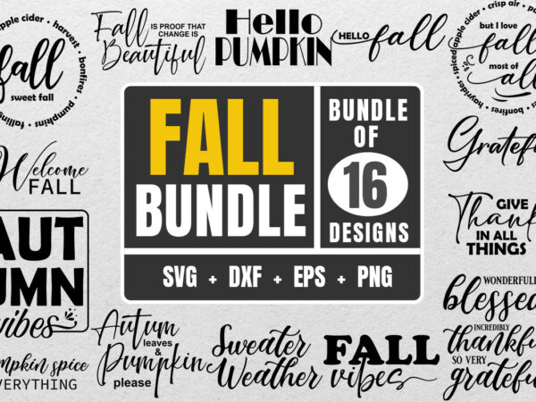 Fall bundle svg, fall pumpkin svg bundle, fall decor signs bundle, fall svg cut file bundle, autumn svg bundle, thanksgiving svg, pumpkin t shirt graphic design