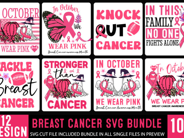 Breast cancer t-shirt design bundle,awareness month svg bundle,her fight is our fight svg png, breast cancer awareness svg,breast cancer awa Breast cancer t-shirt design bundle,awareness month svg bundle,her fight is our fight svg png, breast cancer awareness svg,breast cancer awa