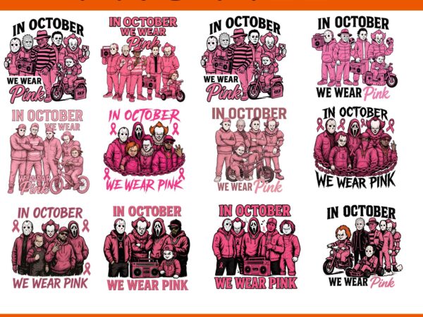 In october we wear pink horror friend movie bundle png, horror friend png bundle, movie friends horror , in october we wear pink png bundle t shirt design for sale