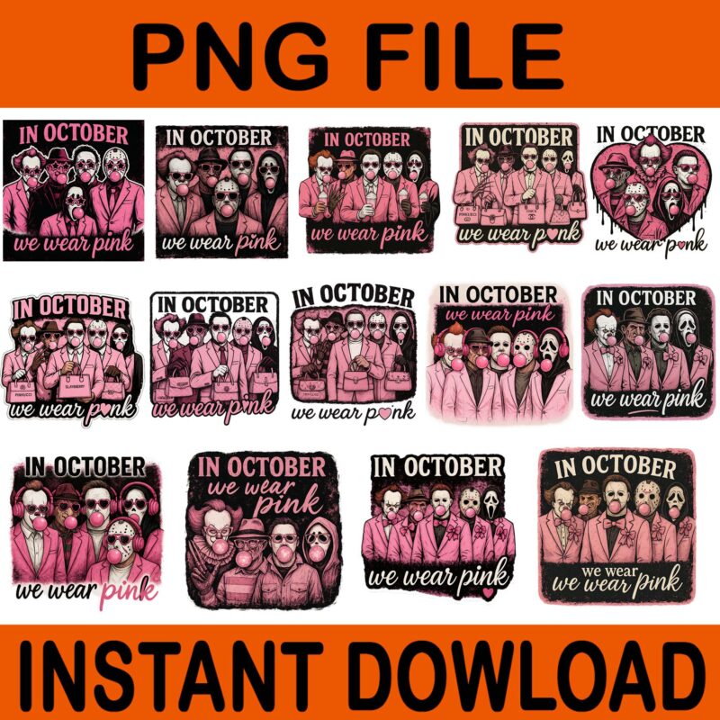 In October We Wear Pink Horror Friend Movie Bundle PNG, Horror Friend Png Bundle, Movie Friends Horror , In October We Wear Pink Png Bundle