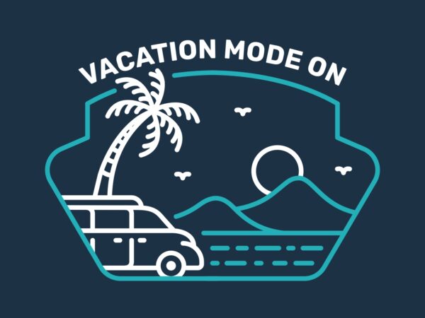 Vacation mode on 2 t shirt vector art