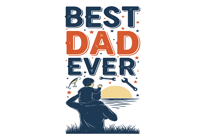 Best Dad Ever T-Shirt Design