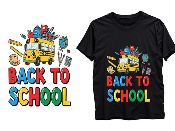 Back to school t-shirt design
