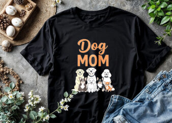 Dog Mom T-Shirt Design