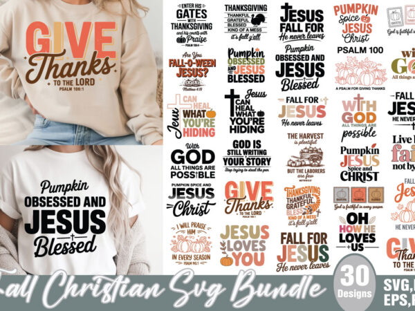 Fall christian t-shirt bundle fall christian svg bundle Fall christian t-shirt bundle fall christian svg bundle