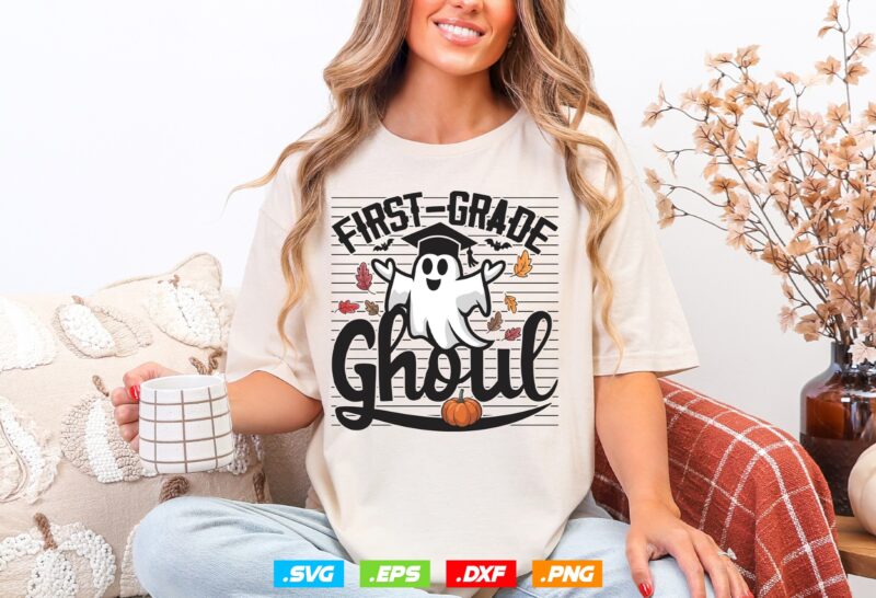 First Grade Student Png, Graduation Gift, Fall Education Clipart, Graduation 2026 Svg, Halloween Fall Ghostshirt, Svg Files For Cricut