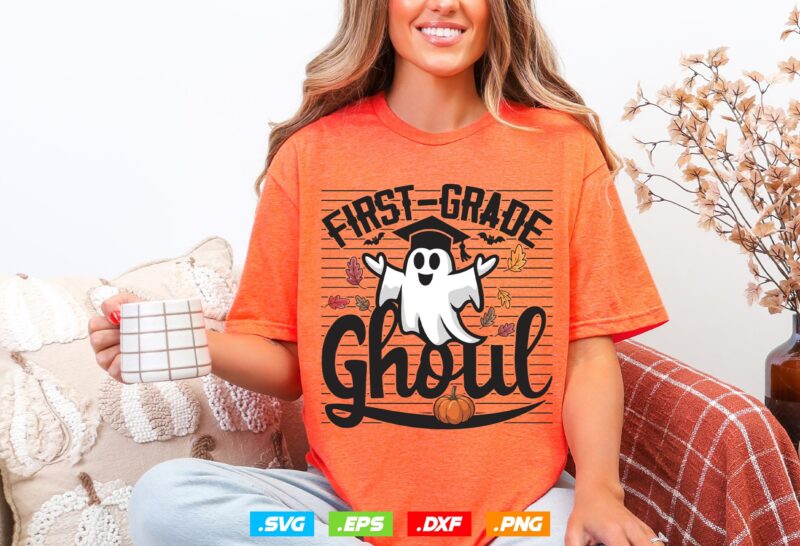 First Grade Student Png, Graduation Gift, Fall Education Clipart, Graduation 2026 Svg, Halloween Fall Ghostshirt, Svg Files For Cricut