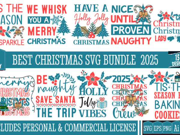Christmas t-shirt design bundle, christmas t-shirt design, christmas svg bundle, christmas vector bundle Christmas t-shirt design bundle, christmas t-shirt design, christmas svg bundle, christmas vector bundle