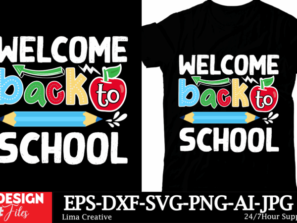 Welcome back to school t-shirt design, back to school t-shirt design, welcome back to school,100th day of school,back to school svg cut file Welcome back to school t-shirt design, back to school t-shirt design, welcome back to school,100th day of school,back to school svg cut file