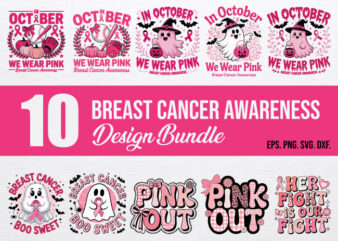 10 Breast Cancer Awareness Design Bundle with Pink Ribbon, Pink Out, Boo Sweet, Halloween October Awareness, Ghost and Dog Designs.