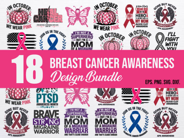 18 breast cancer awareness design bundle with fight cancer, pink ribbon, superhero and butterfly designs svg.