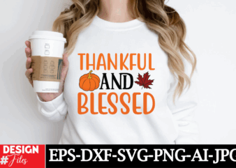 Thankful And Blessed T-shirt Design, Retro Fall Bundle SVG PNG, Thanksgiving Svg, Fall vibes svg, Trendy svg, Coffee mug svg, Pumpkin svg, G