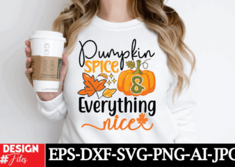 Pumpkin Spice & Everything Nice T-shirt Design, Retro Fall Bundle SVG PNG, Thanksgiving Svg, Fall vibes svg, Trendy svg, Coffee mug svg, Pum
