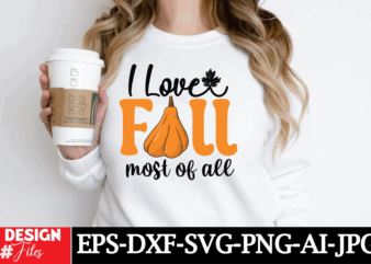 I Love Fall Most Af All T-shirt Design, Retro Fall Bundle SVG PNG, Thanksgiving Svg, Fall vibes svg, Trendy svg, Coffee mug svg