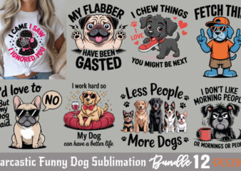 Sarcastic Funny Dog T-shirt Bundle Sublimation Sarcastic Funny Dog Bundle Sublimation