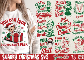 Snarky Christmas T-shirt Bundle Snarky Christmas SVG Bundle