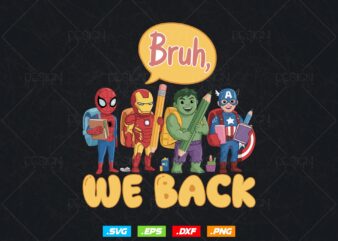 Superhero Back To School T-shirt Design, 1st Day To School Png, Funny First Day School Svg, Back to School Gift, Gift for Teacher