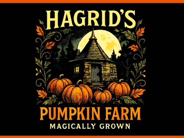Hagrid’s pumpkin farm spooky season halloween png, hagrid’s pumpkin farm magically grown spooky season halloween png graphic t shirt