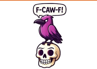 F-CAW-F Crow Skull Halloween Humor PNG
