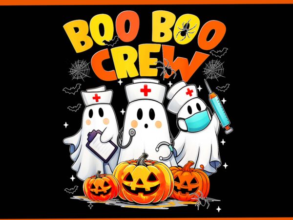 Boo boo crew nurse ghost halloween png t shirt template
