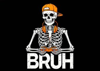 Bruh Gamer Skeleton Halloween PNG, Bruh Video Game Controller Skeleton Halloween PNG