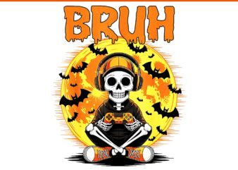 Bruh Gamer Skeleton Halloween PNG, Bruh Video Game Controller Skeleton Halloween PNG, Bruh Skeleton PNG