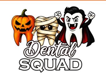 Dental Squad Cute Halloween PNG, Teeth Spooky Dental Halloween PNG