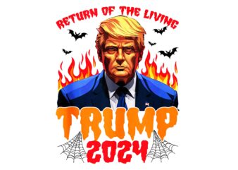 Return Of The Living Parody Trump 2024 Halloween PNG