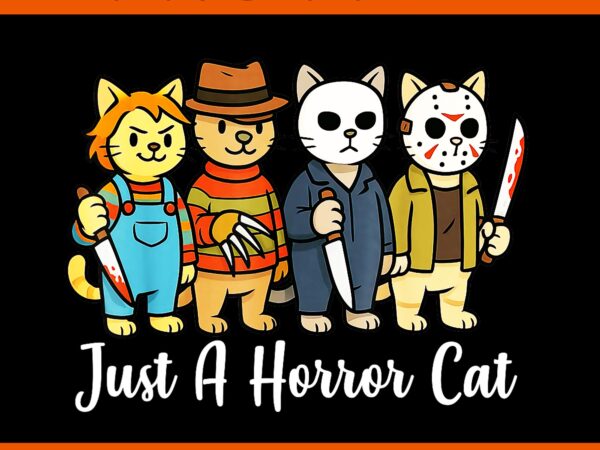 Just a horror cat halloween png, funny cat horror movies png vector clipart