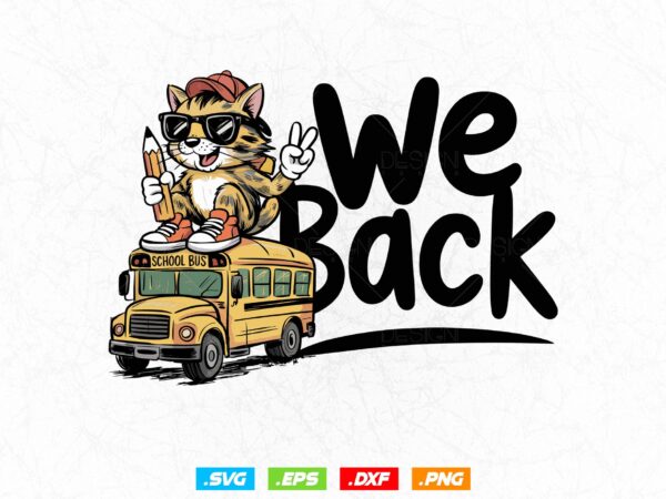 Back to school t-shirt design, first day of school, back to school boy, teacher coquette png, retro cool cat, trendy cute funny school vibes