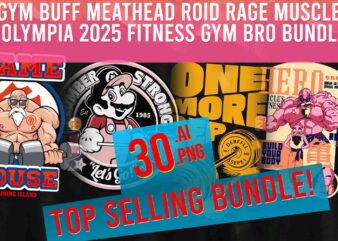 gym buff meathead roid rage muscles olympia 2025 fitness gym bro bundle