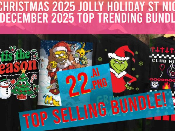 Christmas 2025 holly holiday st nick the season ugly sweater presents gingerbread t shirt vector file