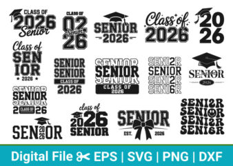 15 Senior 2026 Svg Bundle, Class of 2026 svg, senior shirt svg, high school svg Bundle, Senior Coquette Bow shirt.