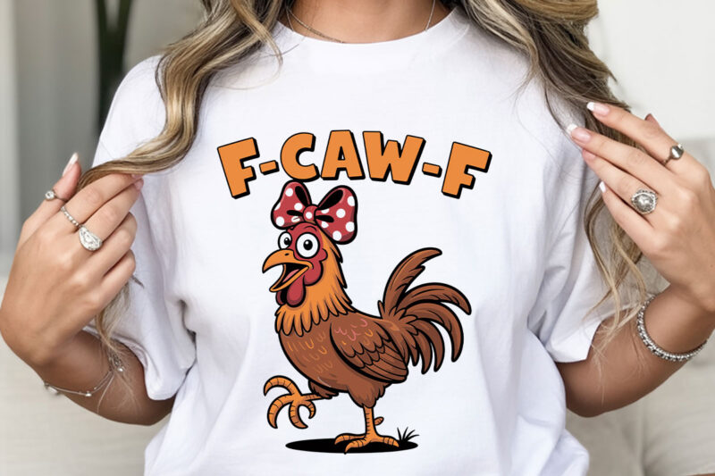 F-Caw-F Rooster Vector Bundle, Chicken Clipart, Funny Rooster Design, SVG PNG EPS DX Files, Cute Chicken Illustration